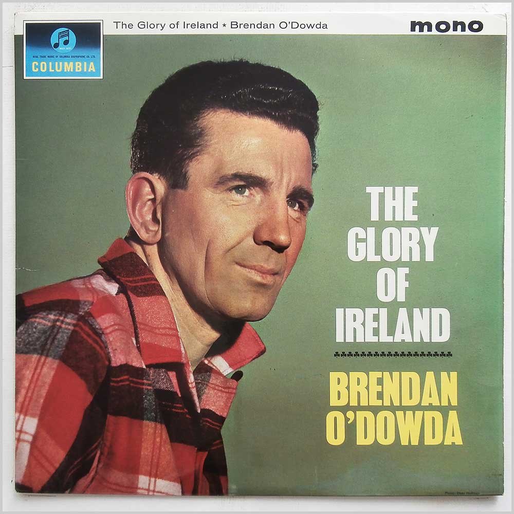 Brendan O'Dowda - The Glory Of Ireland  (33SX 1581) 