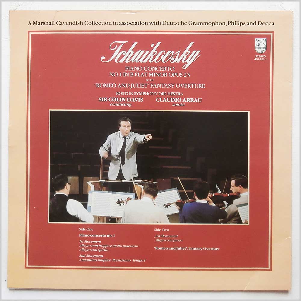 Tchaikovsky, Boston Symphony Orchestra, Sir Colin Davis, Claudio Arrau - Tchaikovsky: Piano Concerto No.1 in B Flat Minor, Opus 23 with Romeo and Juliet Fantasy Overture  (410 481-1) 