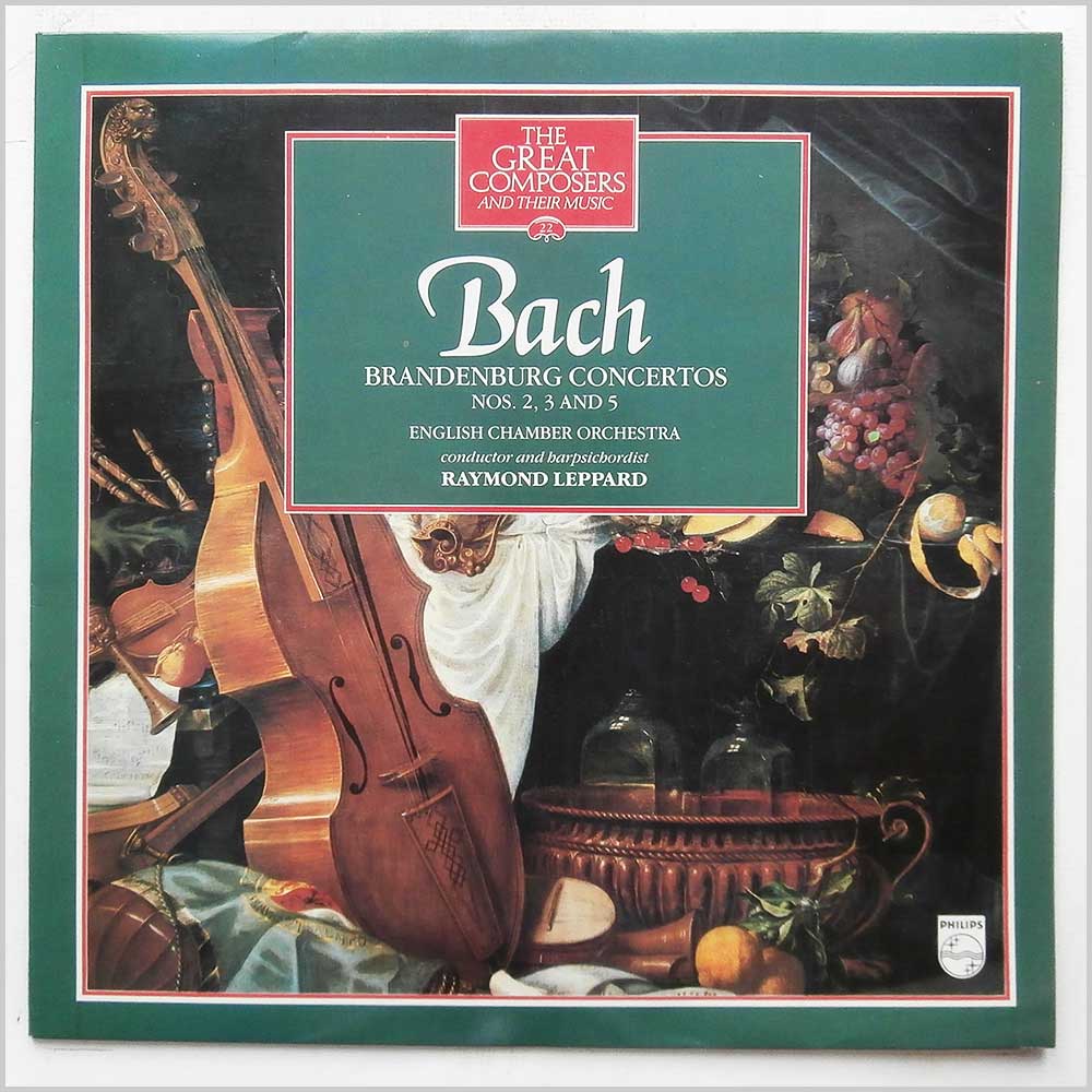 Bach: English Chamber Orchestra, Raymond Leppard - Bach: Brandenburg Concertos Nos 2, 3 and 5  (410 499-1) 