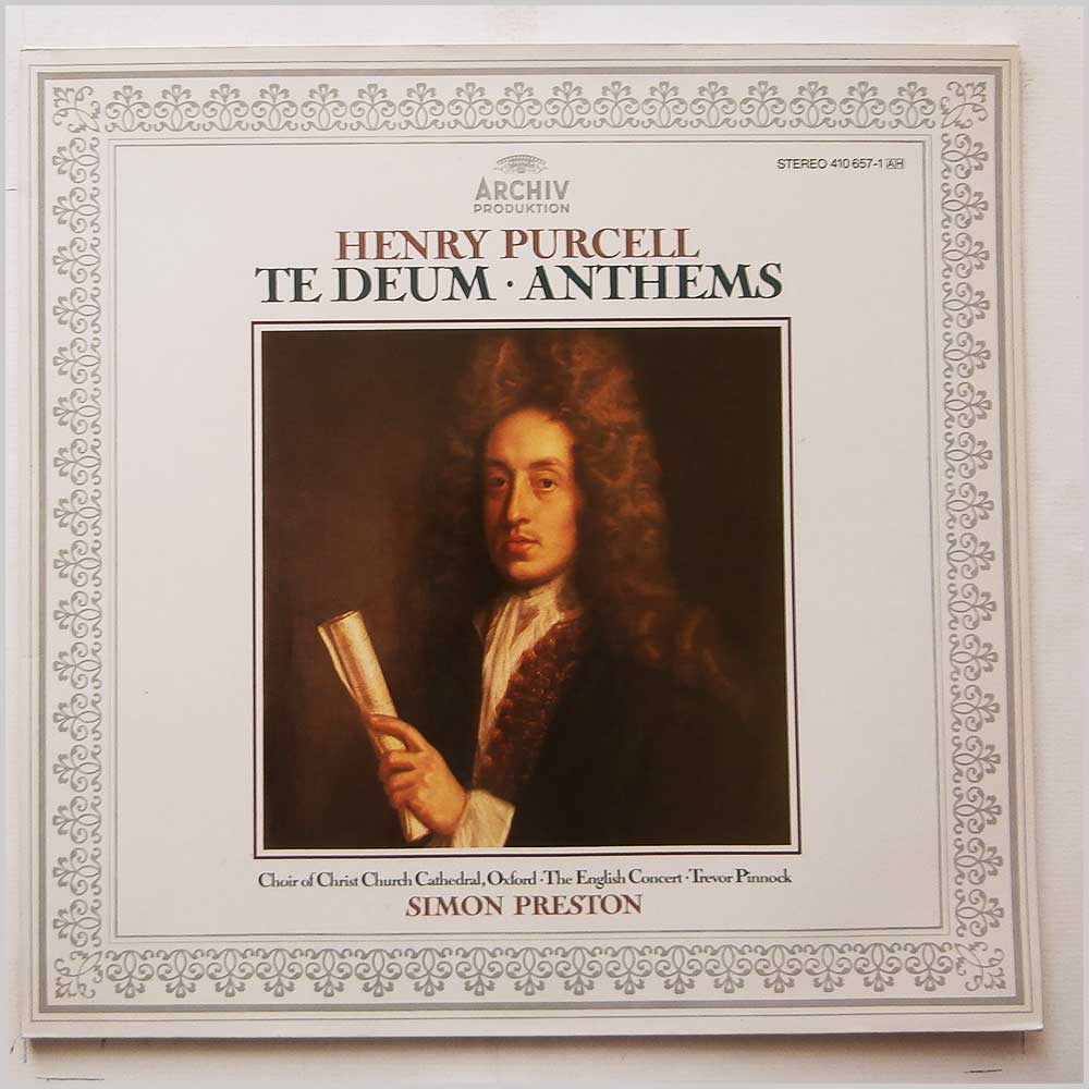 Simon Preston, Trevor Pinnock, Choir Of Christ Church Cathedral Oxford - Henry Purcell: Te Deum, Anthems  (410-657-1) 