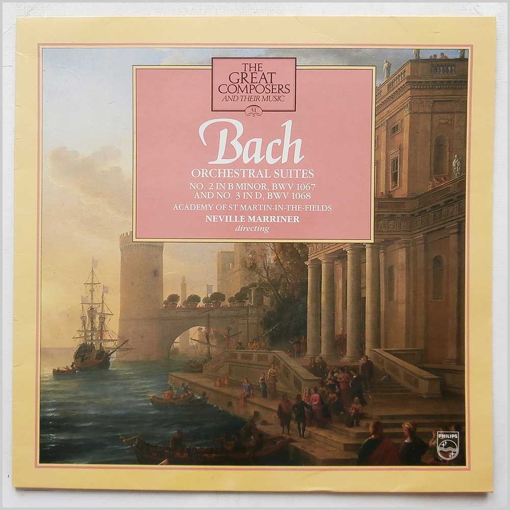 Bach, Academy Of St Martin-in-the-Fields, Neville Marriner - Bach: Orchestral Suites Nos 2 in B Minor, BWV 1067 and No.3 in D, BWV 1068  (411 008-1) 