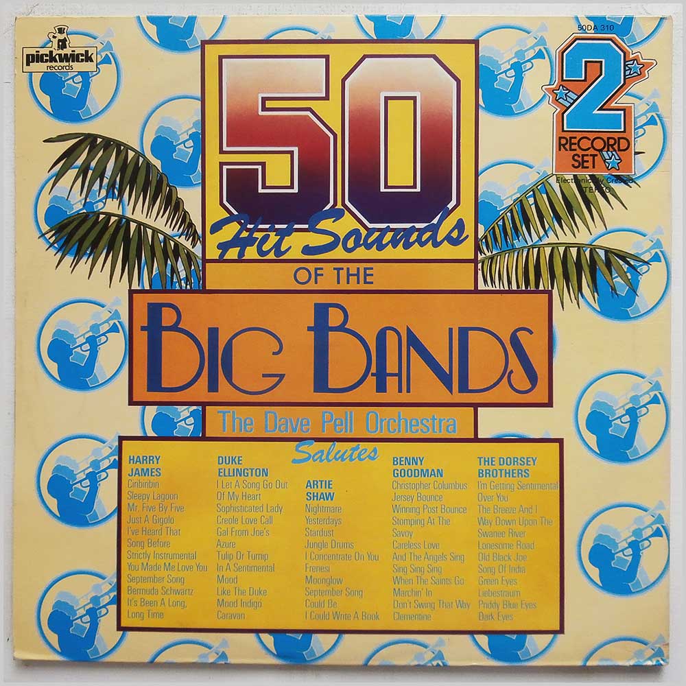 The Dave Pell Orchestra - 50 Hit Sounds Of The Big Bands  (50DA 310) 