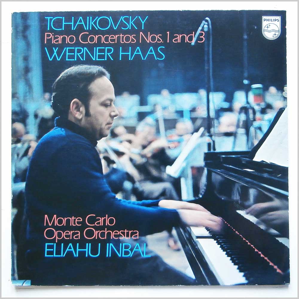 Eliahu Inbal, Werner Haas, Monte Carlo Opera Orchestra - Tchaikovsky: Piano Concertos Nos. 1 and 3  (6500 196) 