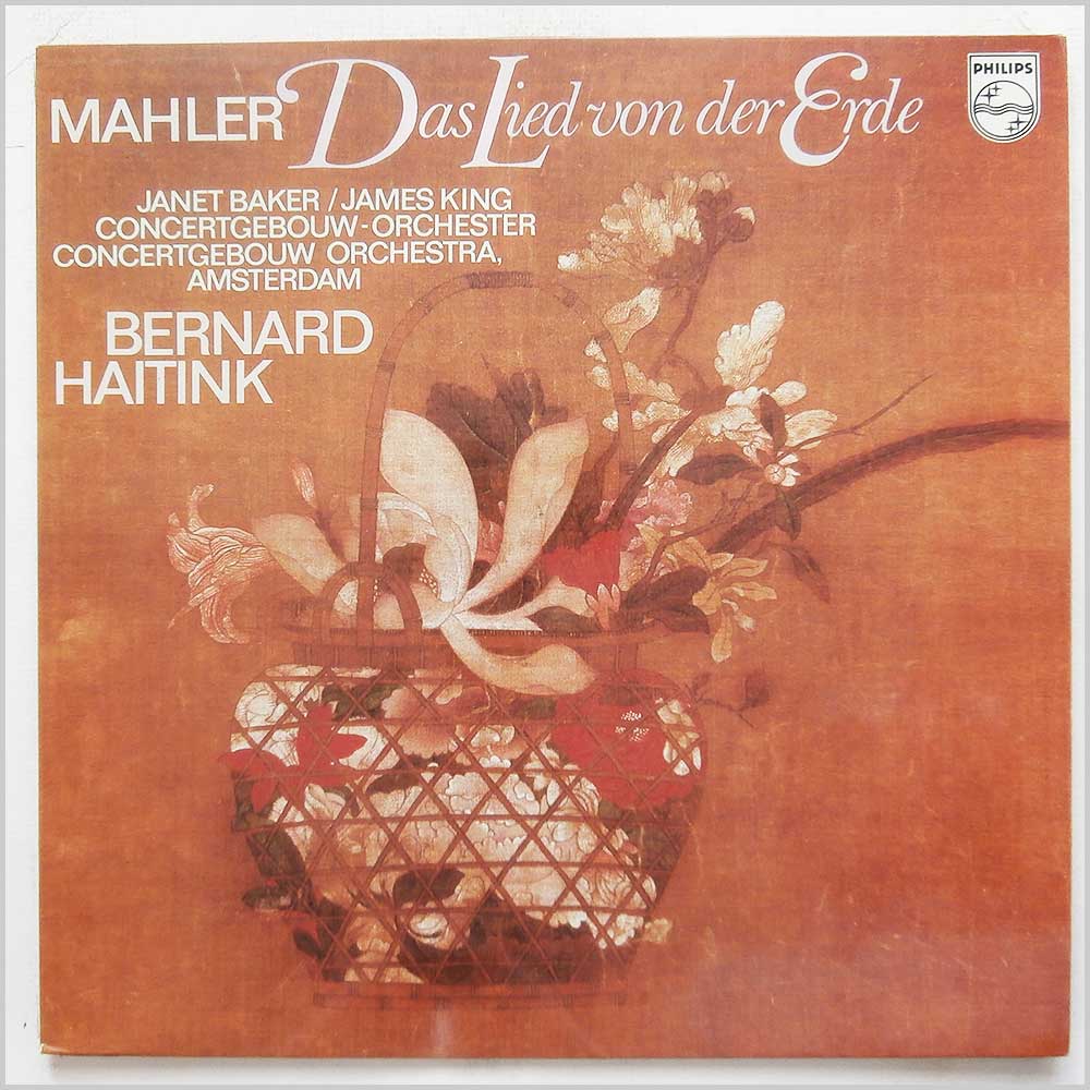 Janet Baker, James King, Concertgebouw Orchestra, Amsterdam, Bernard Haitink - Mahler: Das Lied Von Der Erde  (6500 831) 