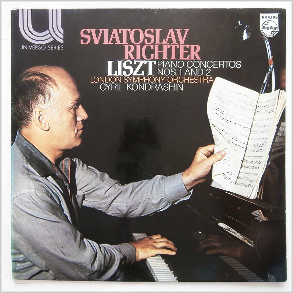 Sviatoslav Richter, The London Symphony Orchestra, Cyril Kondrashin - Liszt: Piano Concertos No. 1 and 2  (6580 071) 