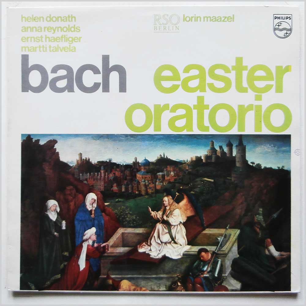 Helen Donath, Anna Reynolds, Ernst Haefliger, Martti Talvela, RSO Berlin, Lorin Maazel - Bach: Easter Oratorio  (6856 009) 