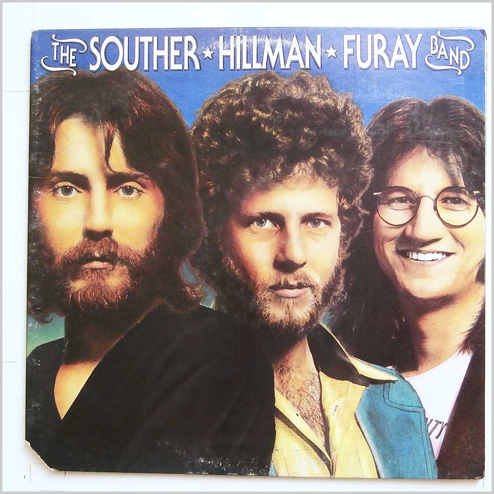 The Souther Hillman Furay Band - The Souther Hillman Furay Band  (7E-1006) 