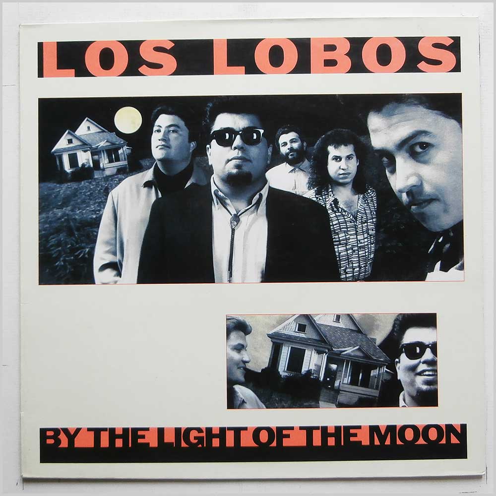 Los Lobos - By The Night Of The Moon  (828 033-1) 