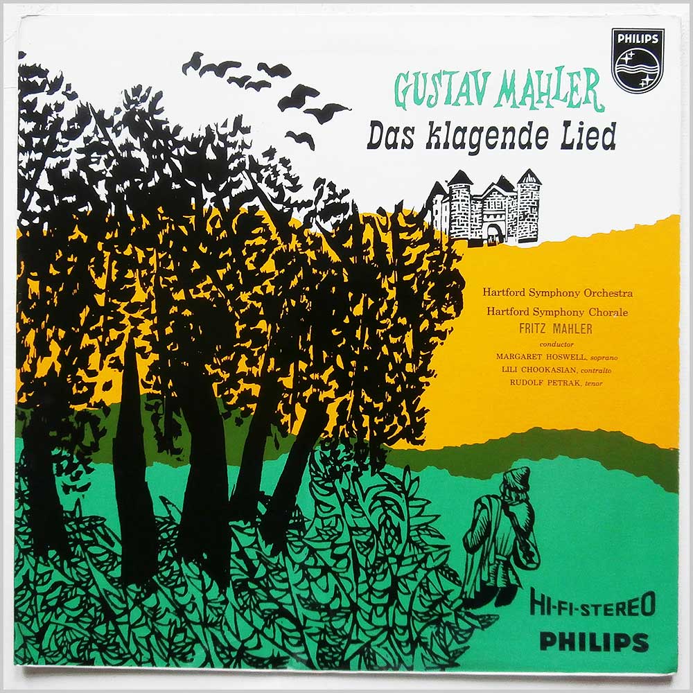 Fritz Mahler, Hartford Symphony Orchestra, Margaret Hoswell, Lili Chookasian, Rudolf Petrak - Gustav Mahler: Das Klagende Lied  (838 202 AY) 