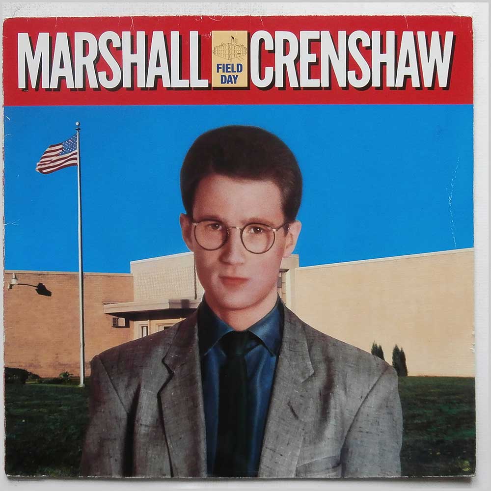 Marshall Crenshaw - Field Day  (92-3873-1) 