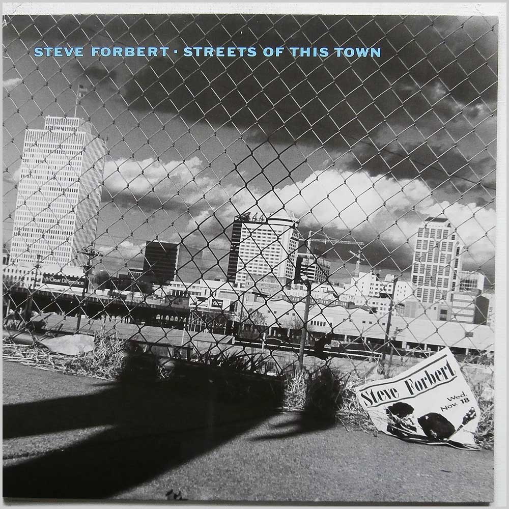 Steve Forbert - Streets Of This Town  (924 194-1) 