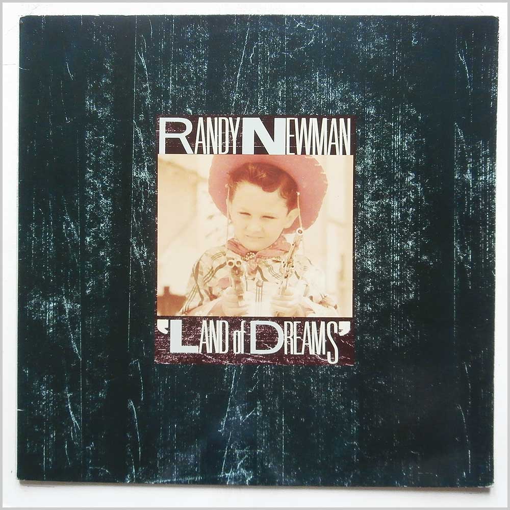 Randy Newman - Land Of Dreams  (925 773-1) 