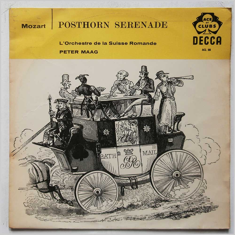 Peter Maag, L'Orchestre De La Suisse Romande - Mozart: Serenade No.9 In D. K 320 Posthorn  (ACL 88) 