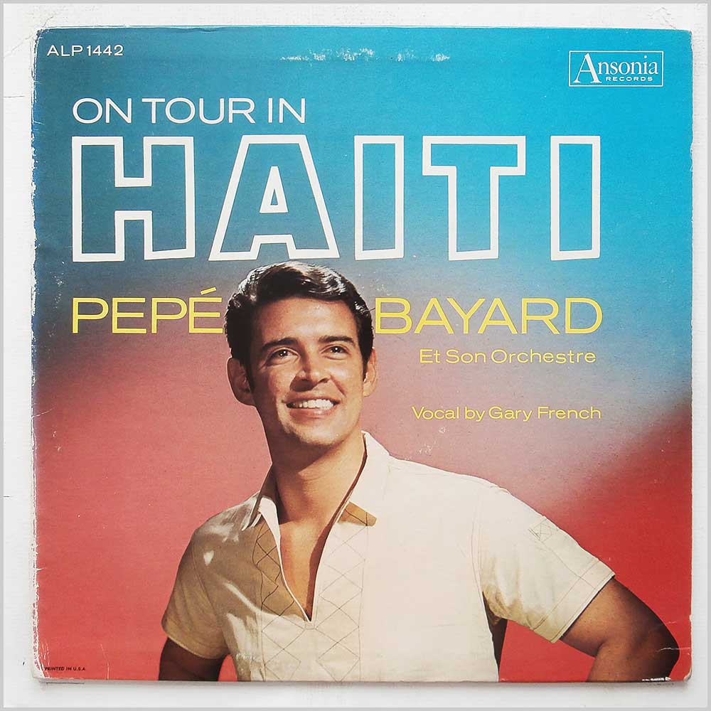 Pepe Bayard Et Son Orchestre - On Tour In Haiti  (ALP 1442) 