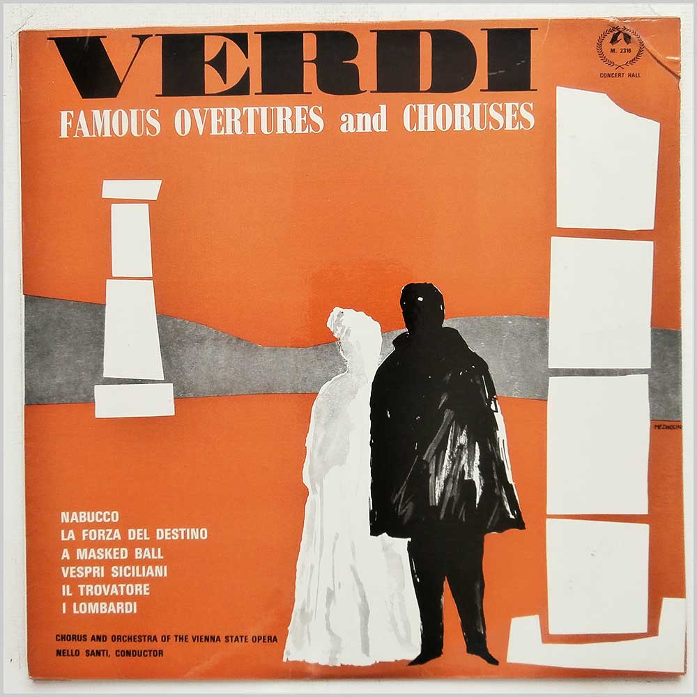 Nello Santi, Chorus and Orchestra Of The Vienna State Opera - Verdi: Famous Overtures And Choruses  (AM 2316) 
