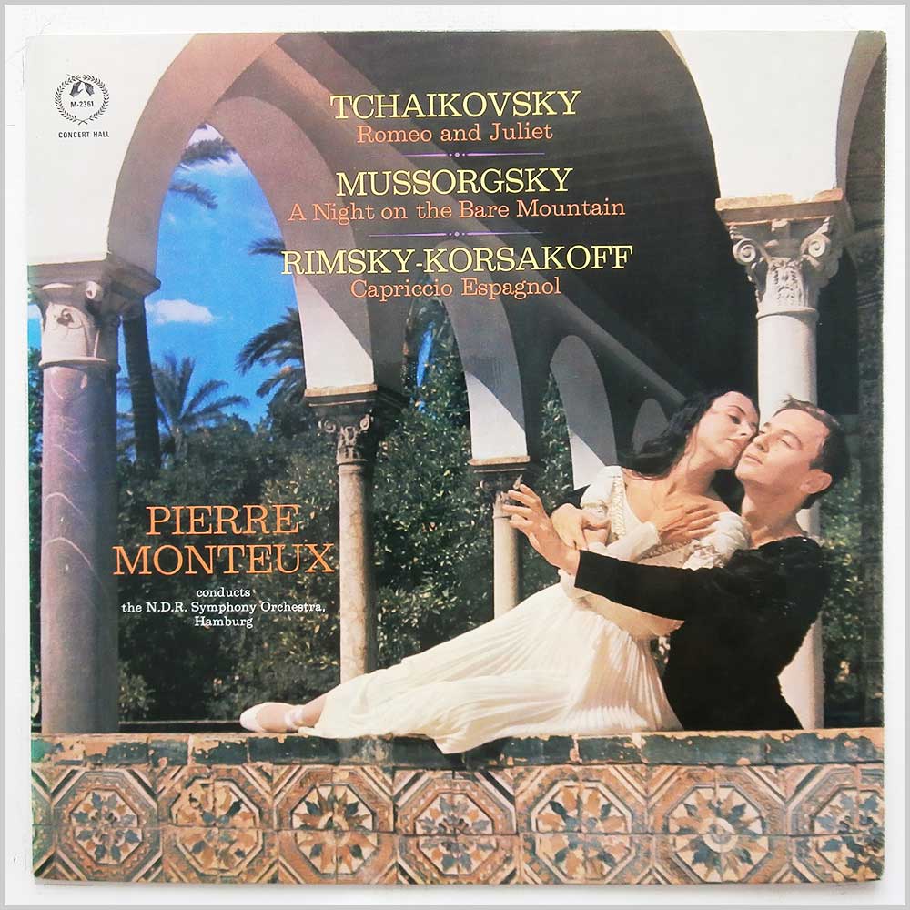 Pierre Monteux, The NDR Symphony Orchestra Hamburg - Tchaikovsky: Romeo And Juliet, Mussorgsky: A Night On The Bare Mountain, Rimsky-Korsakov: Capriccio Espagnol  (AM 2361) 