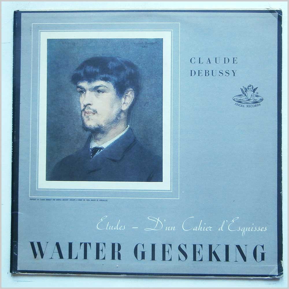 Walter Gieseking - Debussy: Etudes, Books 1 and 2, D'un Cahier D'Esquisses  (ANGEL 35250) 