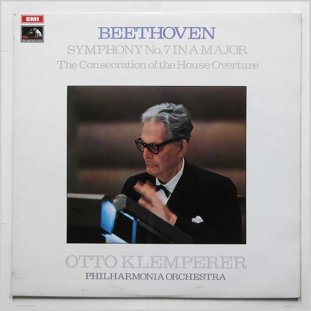 Otto Klemperer, The Philharmonia Orchestra - Beethoven: Symphony No.7 in A Major, The Consecration Of The House Overture  (ASD 2566) 