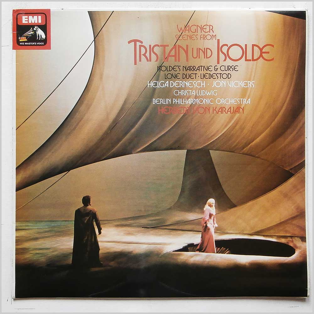 Herbert Von Karajan, Berlin Philharmonic Orchestra - Wagner: Scenes From Tristan Und Isolde  (ASD 3354) 