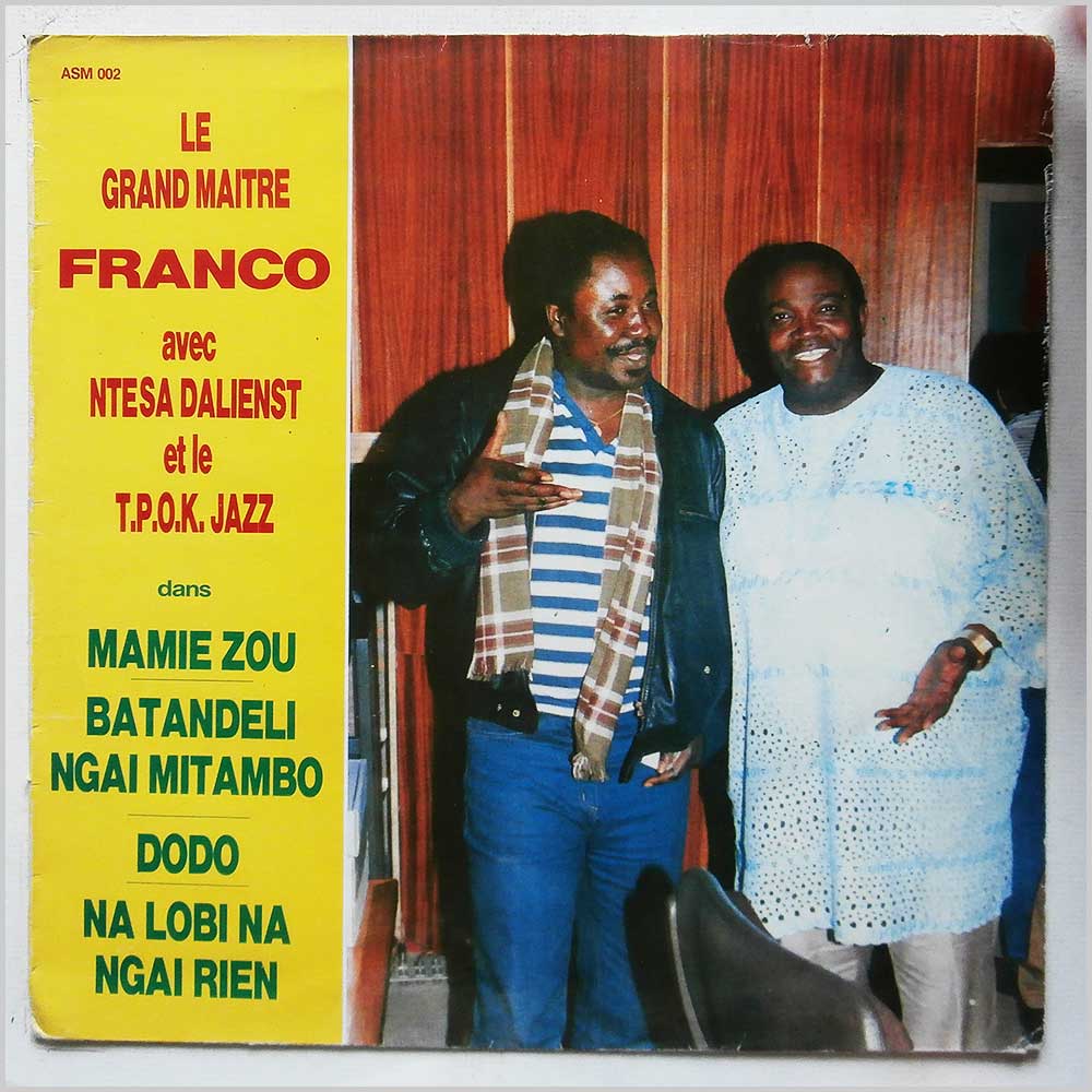 Le Grand Maitre Franco, Ntesa Dalienst, Le T.P.O.K. Jazz - Mamie Zou  (ASM 002) 