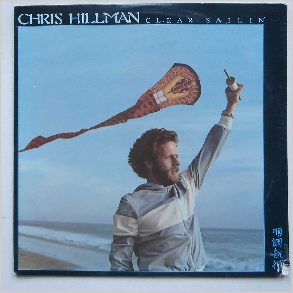 Chris Hillman - Clear Sailin'  (ASYLUM 7E-1104) 