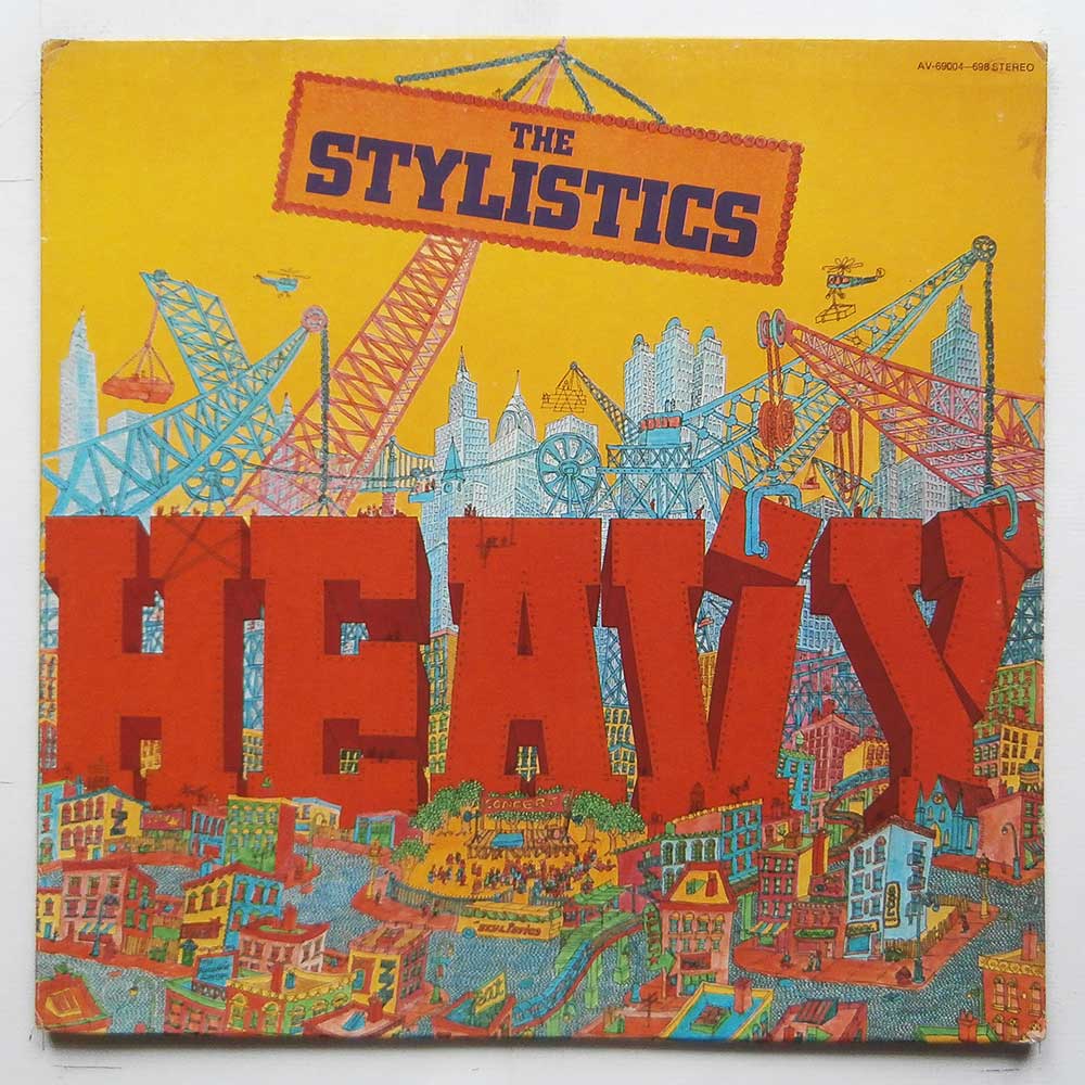 The Stylistics - Heavy  (AV-69004-698) 