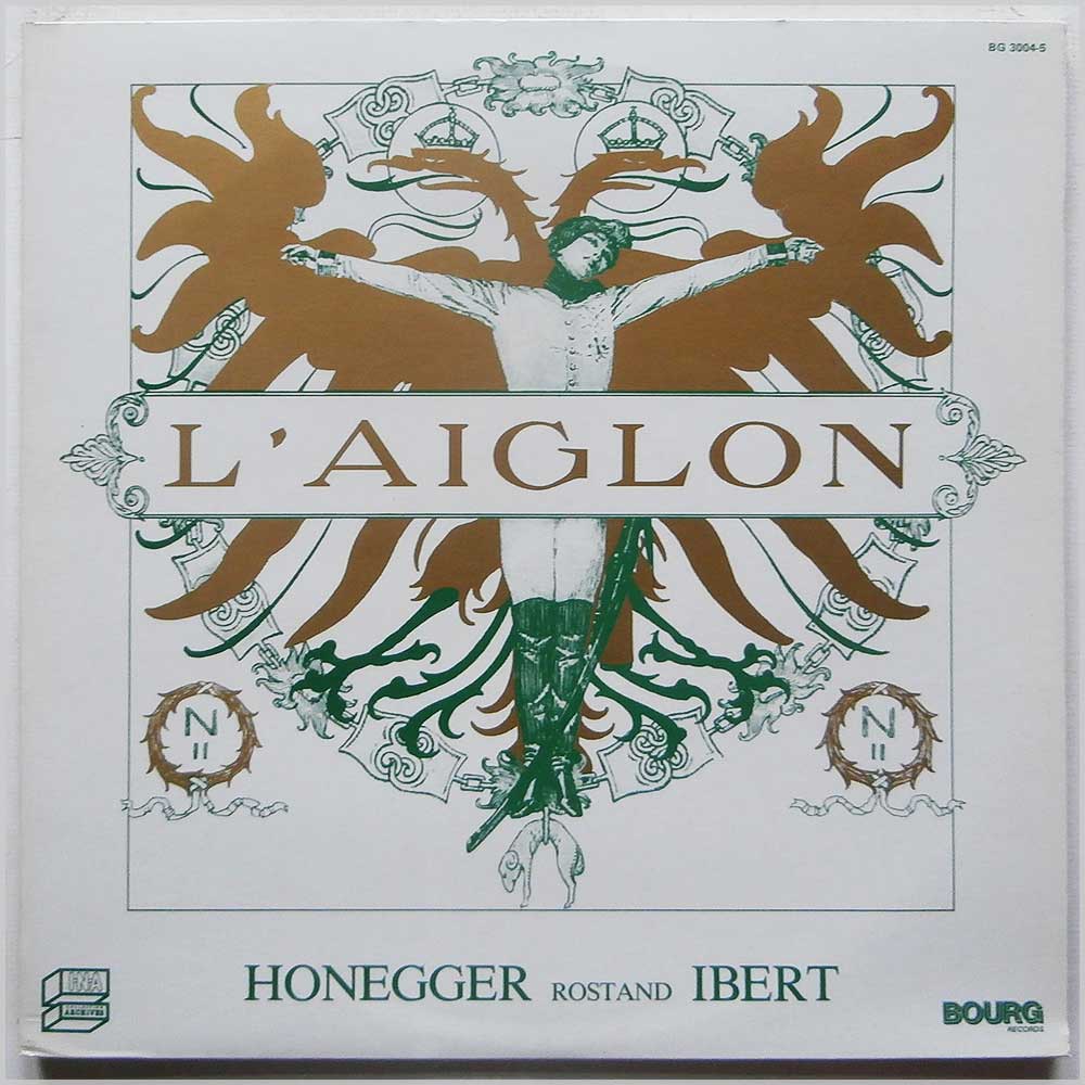 Arthur Honegger, Jacques Ibert - Edmond Rostand: L'Aiglon  (BG 3004-5) 