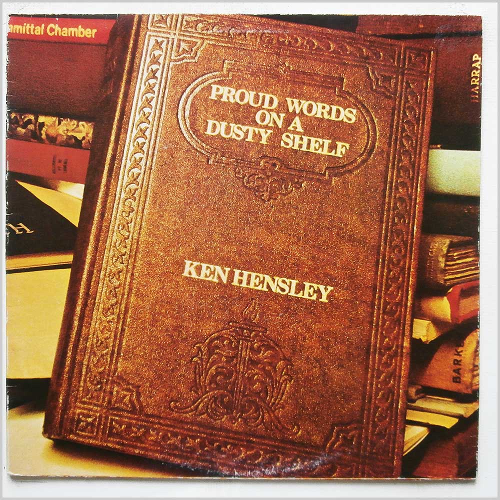 Ken Hensley - Proud Words On A Dusty Shelf  (BRNA 223) 