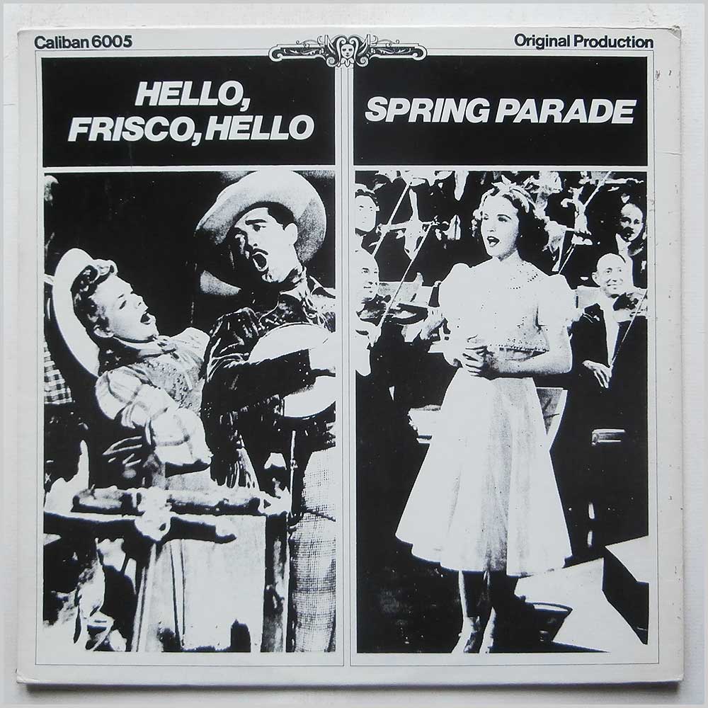 Various - Hello Frisco, Hello: Spring Parade  (CALIBAN 6005) 