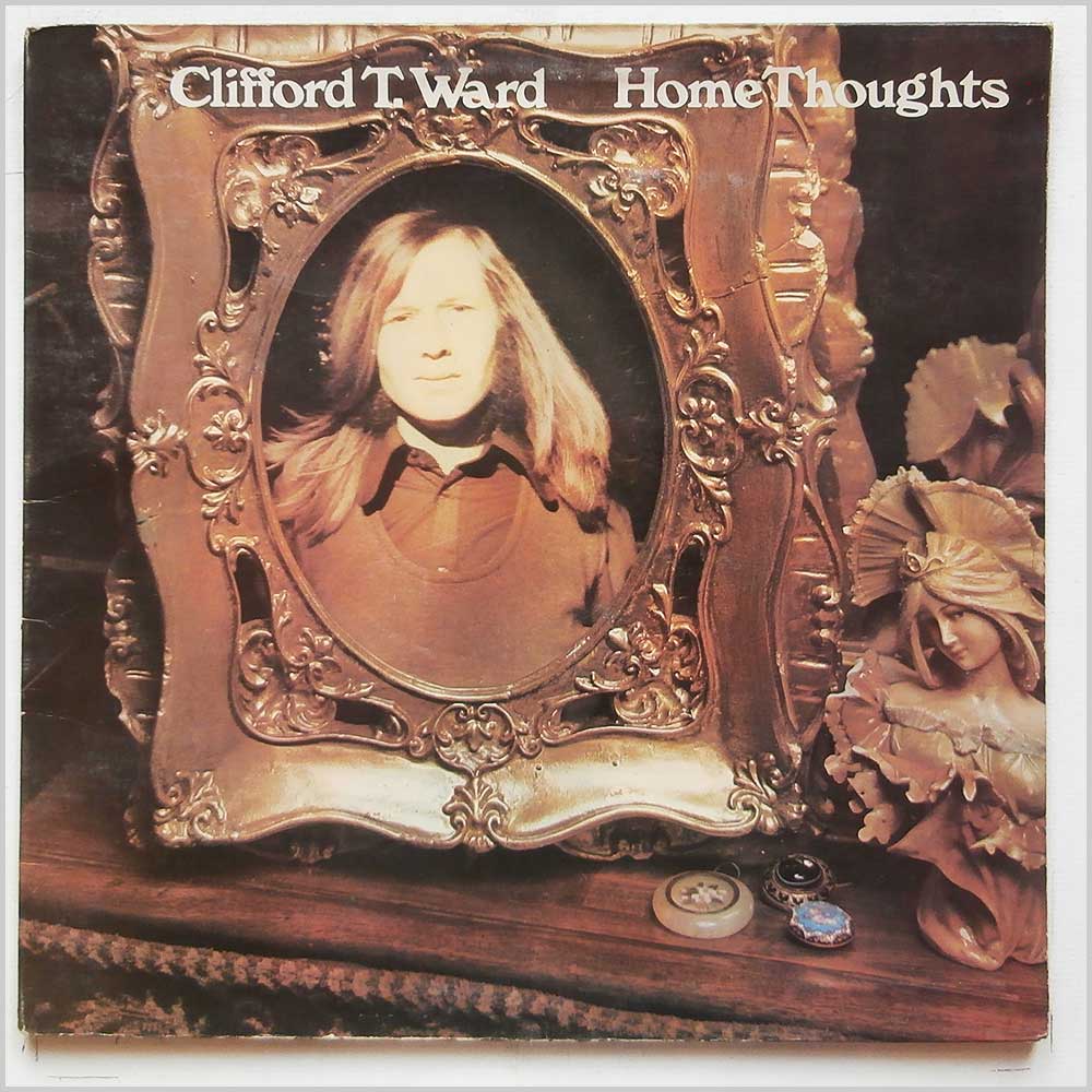 Clifford T. Ward - Home Thoughts  (CAS 1066) 