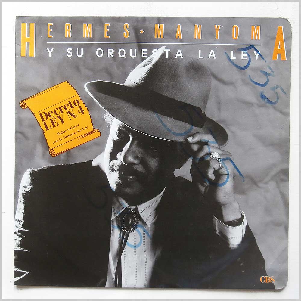 Hermes Manyom Y Su Orquesta La Ley - Decreto Ley No. 4 (Bailar Y Gozar)  (CBS 14464626) 