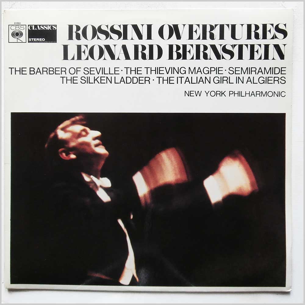 Leonard Bernstein, The New York Philharmonic Orchestra - Rossini Overtures  (CBS 61060) 