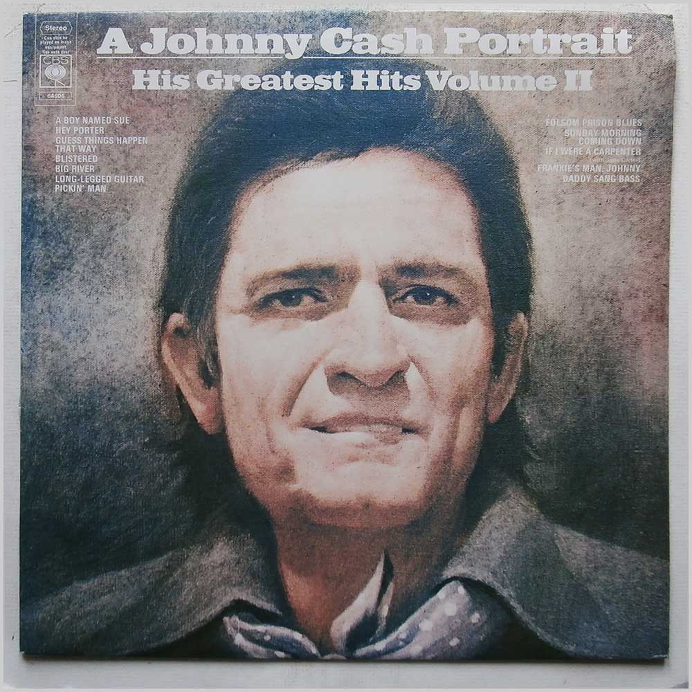 Johnny Cash - A Johnny Cash Portrait: His Greatest Hits, Volume II  (CBS 64506) 