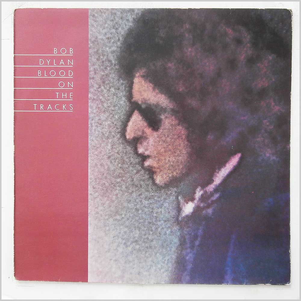 Bob Dylan - Blood On The Tracks  (CBS 69097) 