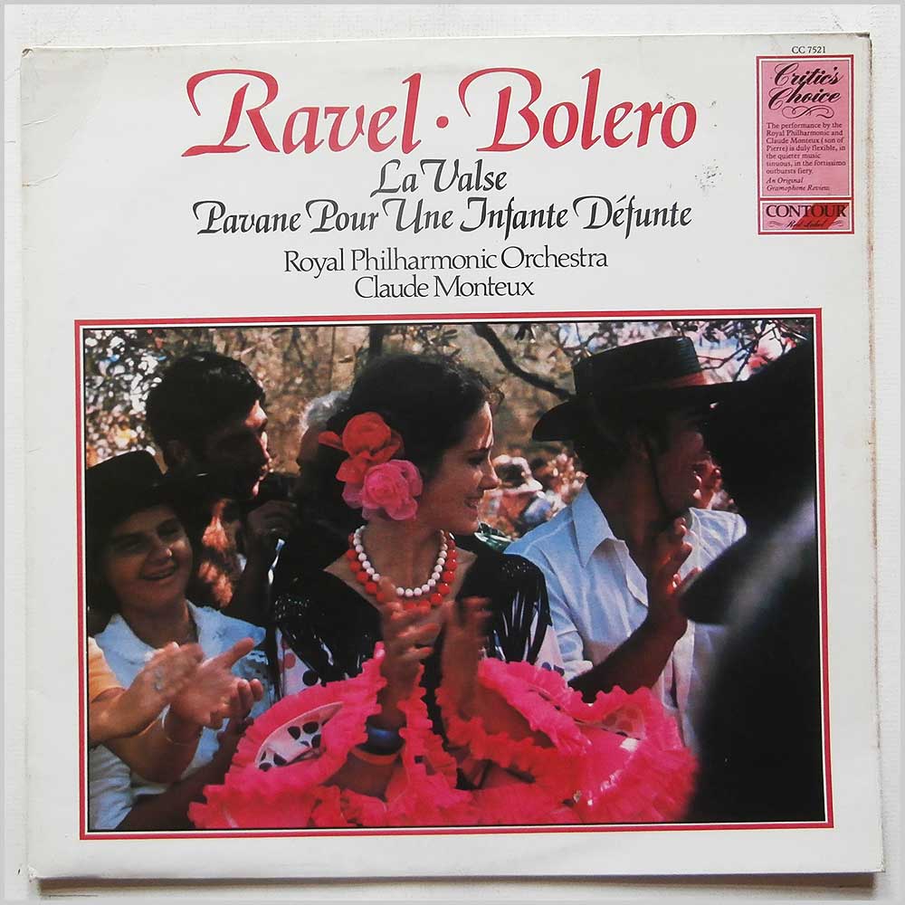 Claude Monteux, Royal Philharmonic Orchestra - Ravel: Bolero, La Valse, Pavane Pour Une Infante Defunte  (CC 7521) 