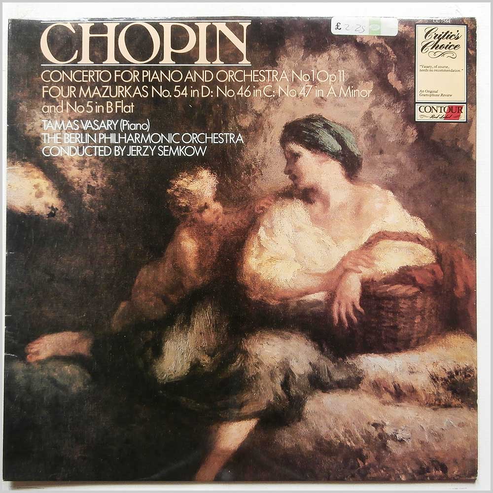 Tamas Vasary, The Berlin Philharmonic Orchestra, Jerzy Semkow - Chopin: Concerto For Piano and Orchestra No 1 Op 11, Four Mazurkas No. 54 in D: No 46 in C: No 47 in A Minor and No 5 in B Flat  (CC 7564) 