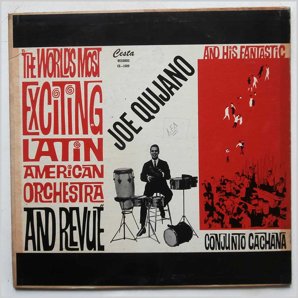 Joe Quijano and His Fantastic Conjunto Cachana - The World's Most Exciting Latin American Orchestra And Revue  (CE-1000) 