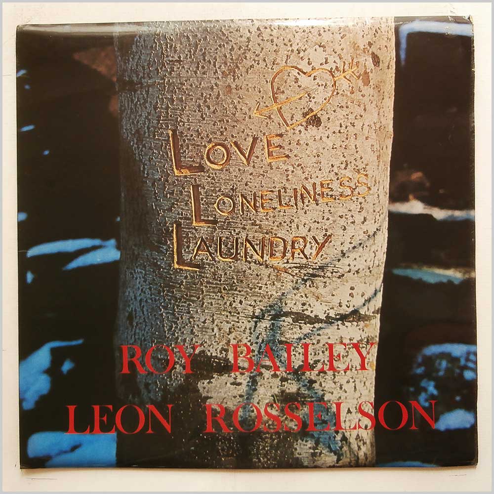 Roy Bailey, Leon Rosselson - Love Loneliness Laundry  (CF 271) 