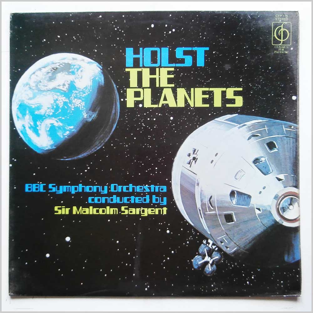 Sir Malcolm Sargent, BBC Symphony Orchestra - Holst: The Planets  (CFP 175) 