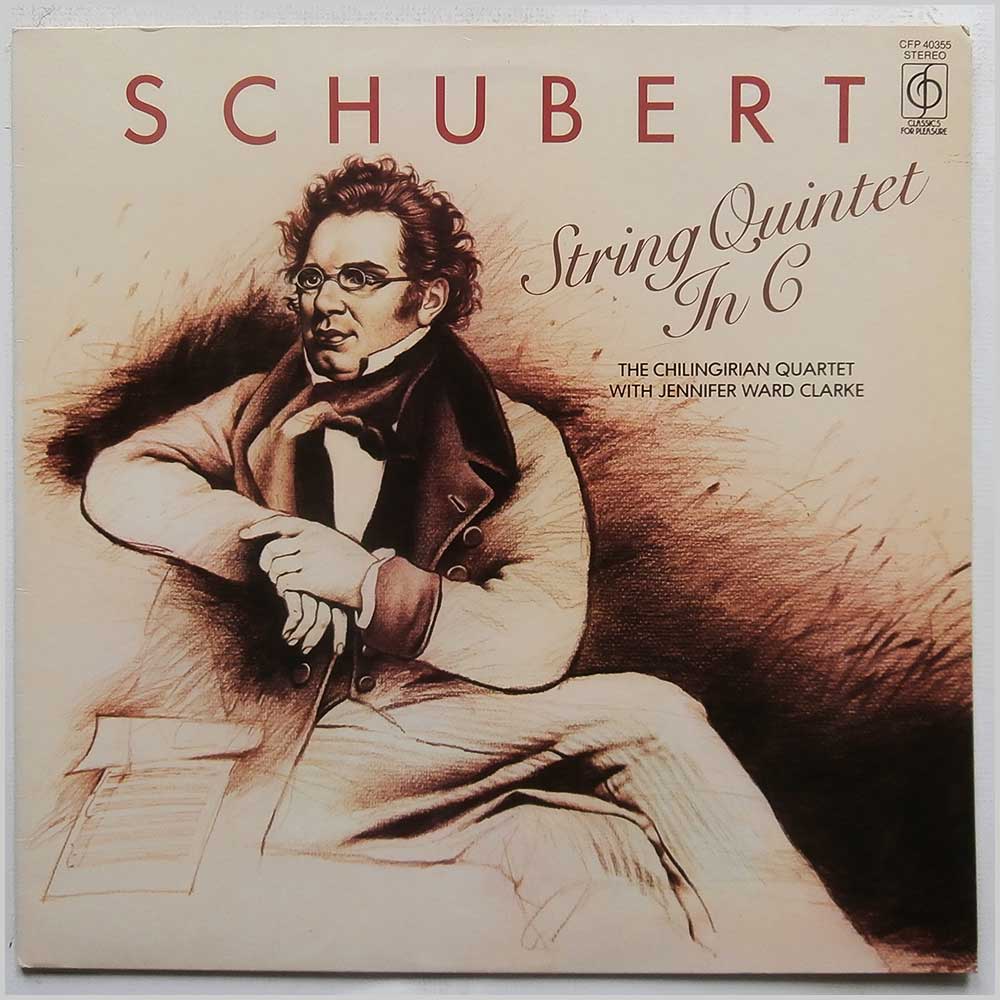 The Chilingirian Quartet, Jennifer Ward Clarke - Schubert: String Quintet In C  (CFP 40355) 