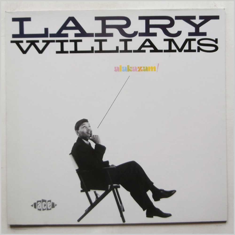 Larry Williams - Alacazam!  (CH 203) 