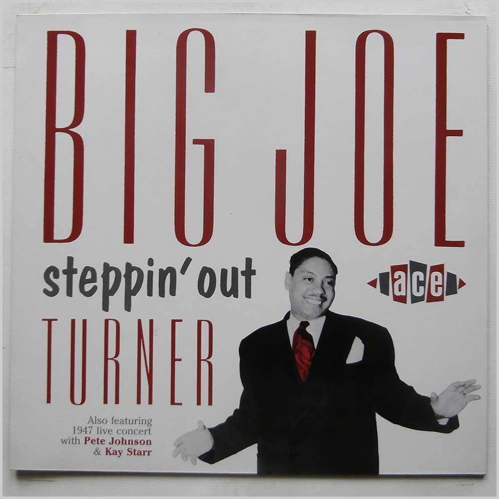 Big Joe Turner - Steppin' Out  (CHD 243) 