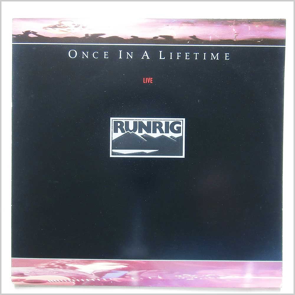 Runrig - Once In A Lifetime Live  (CHR 1695) 