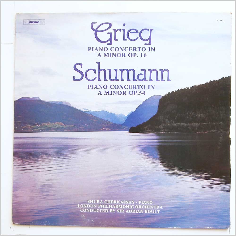 Shura Chekassky, Sir Adrian Boult, London Philhamonic Orchestra - Greig: Piano Concerto in A Minor, Schumann: Piano Concerto in A Minor  (CHVL 170) 