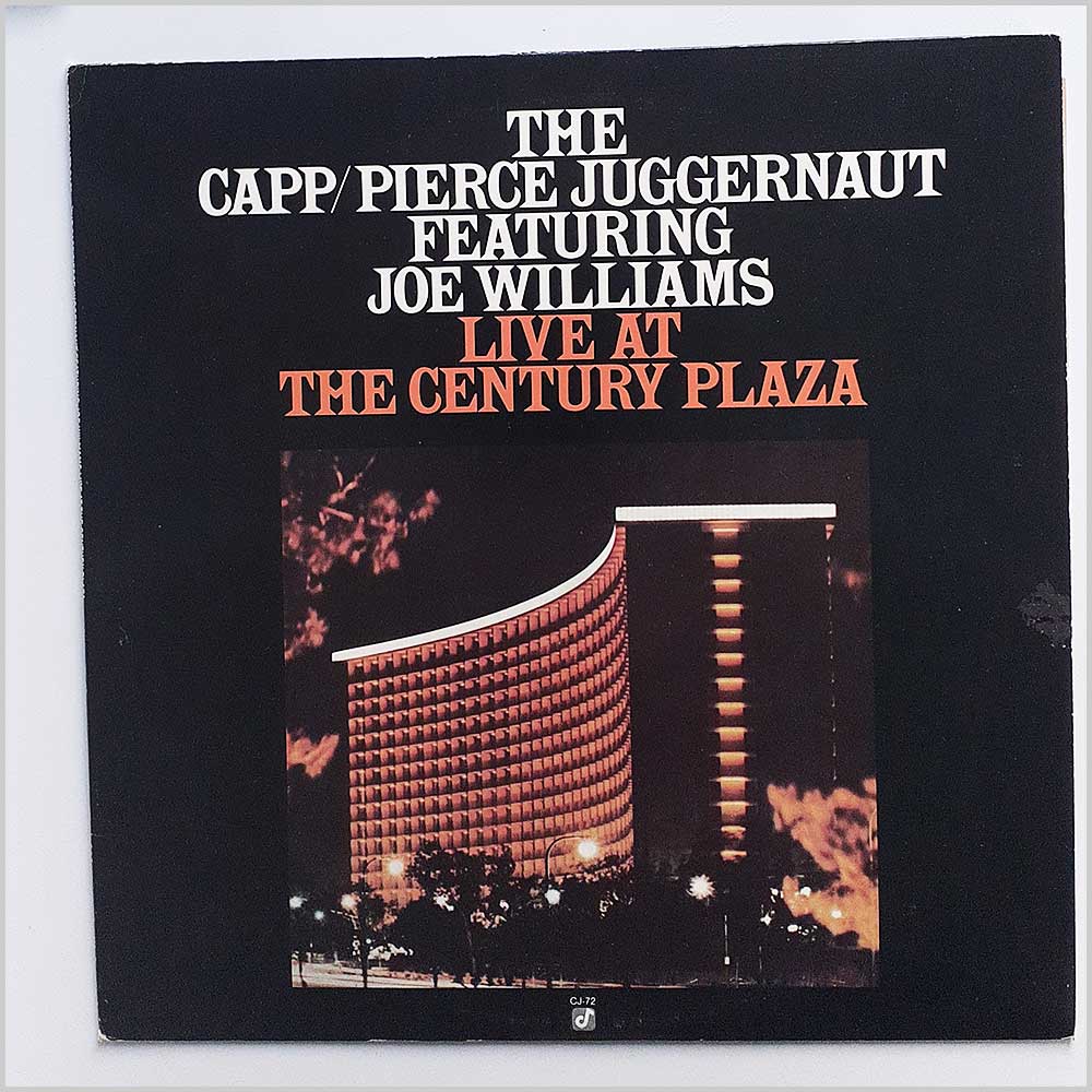 The Capp-Pierce Juggernaut featuring Joe Williams - Live At The Century Plaza  (CJ-72) 