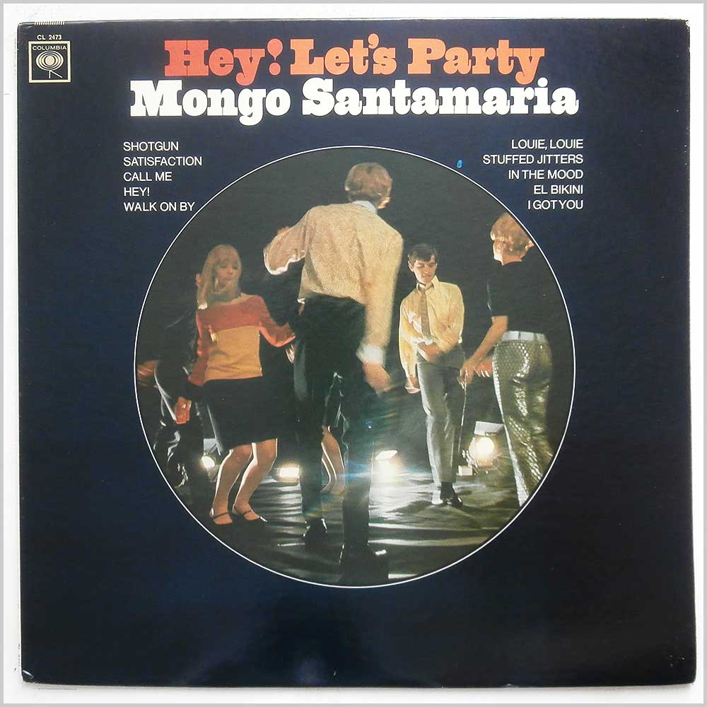 Mongo Santamaria - Hey! Let's Party  (CL 2473) 