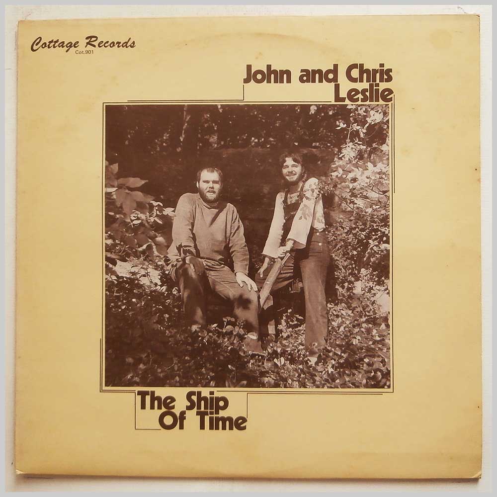 John and Chris Leslie - The Ship Of Time  (COT.901) 
