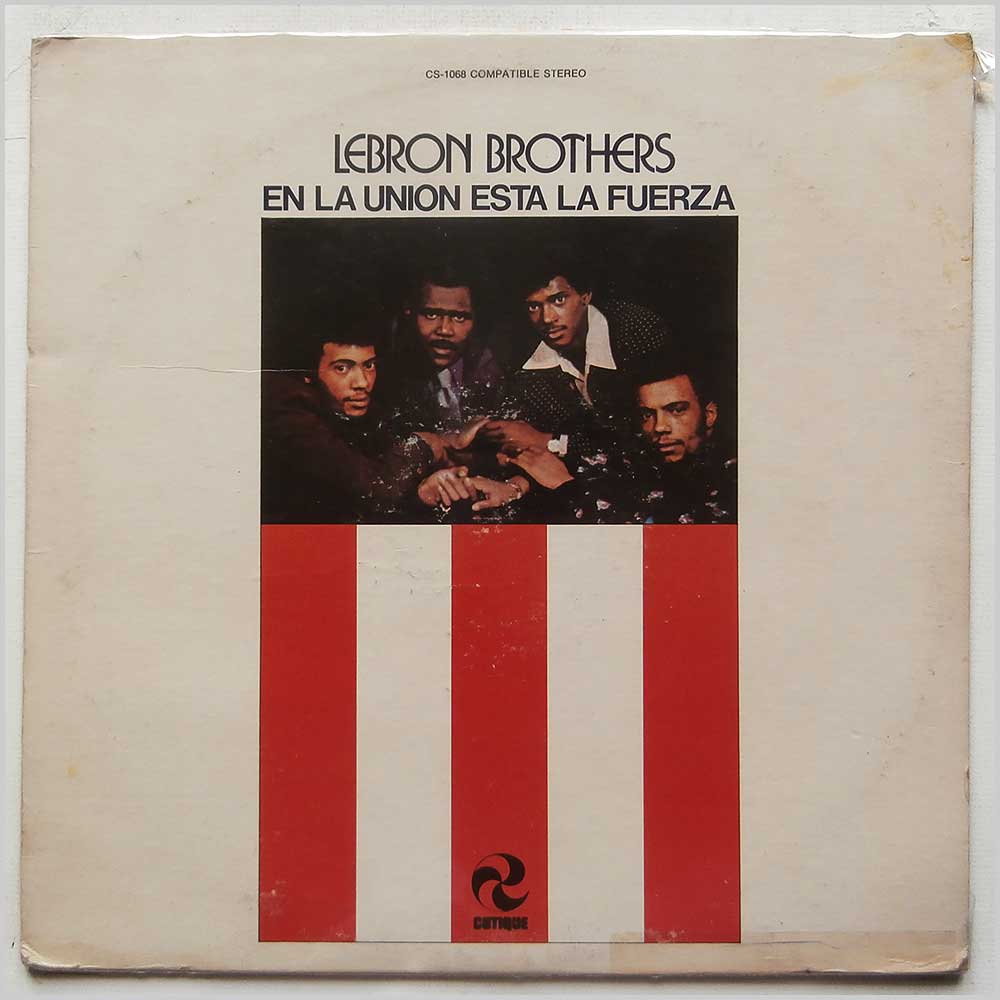 Lebron Brothers - En La Union Esta La Fuerza  (CS-1068) 