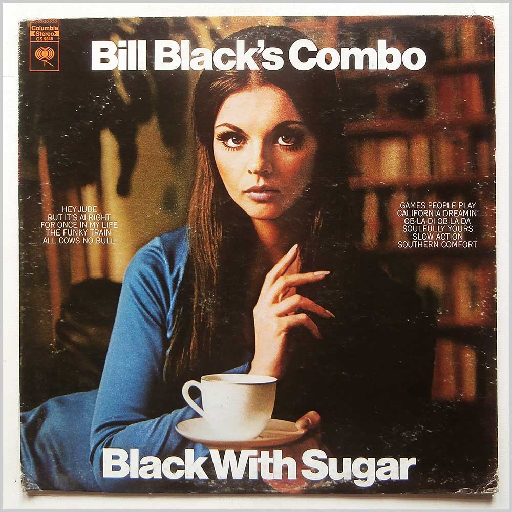 Bill Black's Combo - Black With Sugar  (CS 9848) 