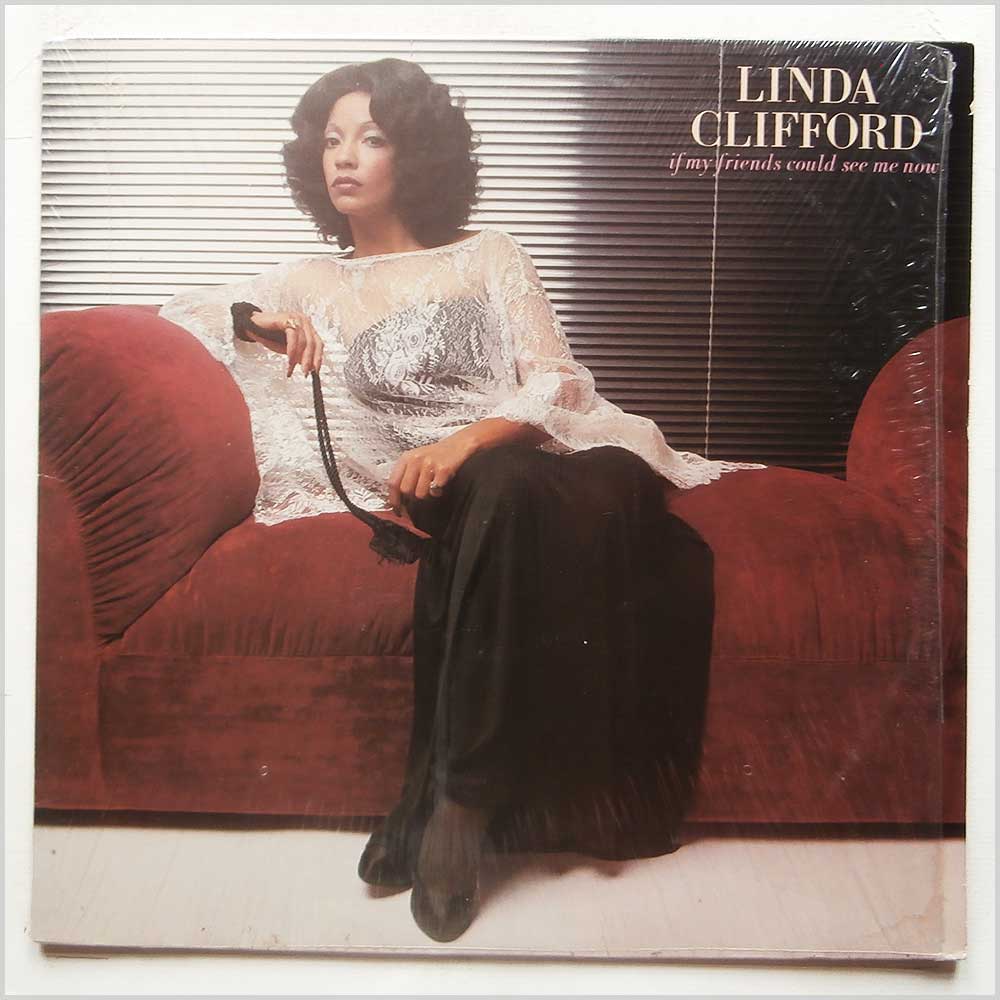 Linda Clifford - If My Friends Could See Me Now  (CUK 5021) 